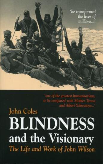 Couverture du livre « Blindness and the Visionary » de John Coles aux éditions Giles De La Mare Publishers Ltd