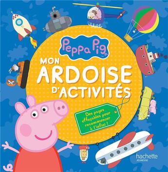 Couverture du livre « Peppa Pig ; mon ardoise d'activités » de  aux éditions Hachette Jeunesse