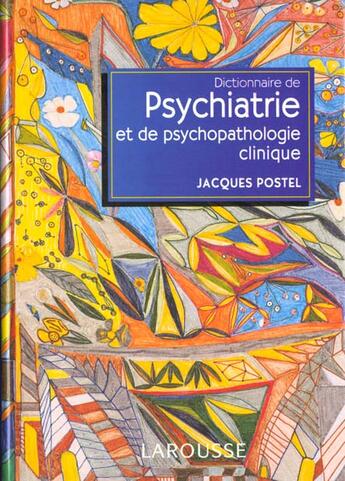 Couverture du livre « Dictionnaire de psychiatrie » de  aux éditions Larousse