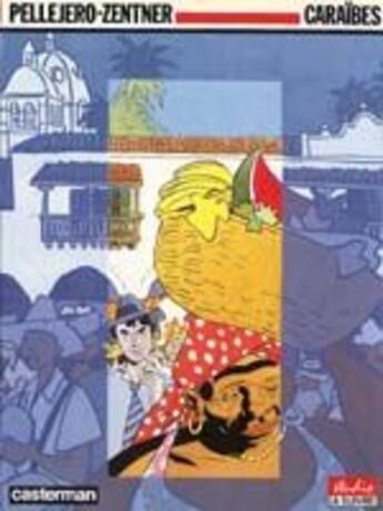 Couverture du livre « Caraibes » de Pellejero aux éditions Casterman