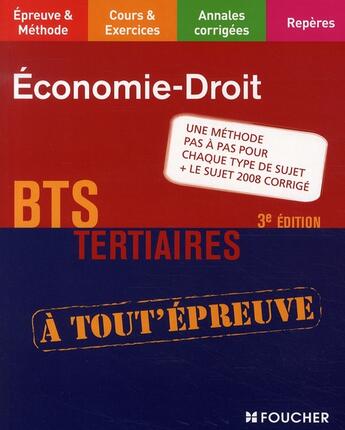 Couverture du livre « Économie, droit ; BTS tertiaires » de Dominique Lemoine aux éditions Foucher