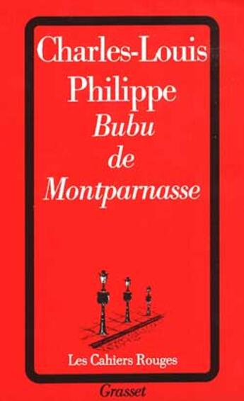 Couverture du livre « Bubu De Montparnasse » de Charles-Louis Philippe aux éditions Grasset Et Fasquelle