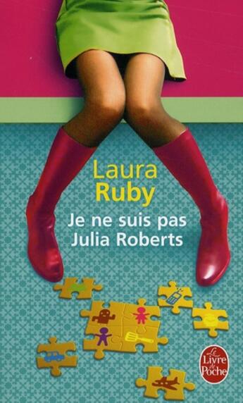 Couverture du livre « Je ne suis pas Julia Roberts » de Ruby-L aux éditions Le Livre De Poche