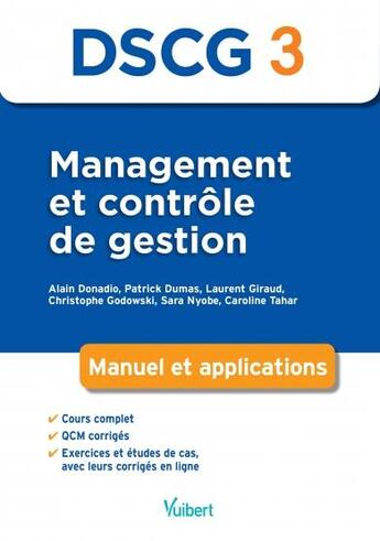 Couverture du livre « DSCG 3 ; management et contrôle de gestion ; manuel et applications » de  aux éditions Vuibert