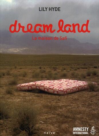 Couverture du livre « Dream land » de Lily Hide aux éditions Naive