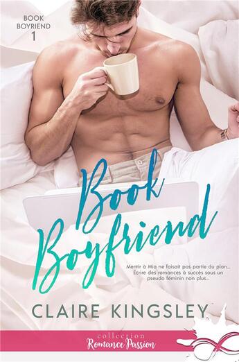 Couverture du livre « Book boyfriend t.1 ; book boyfriend » de Claire Kingsley aux éditions Mxm Bookmark