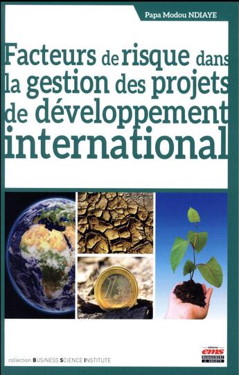 Couverture du livre « Facteurs de risque dans la gestion des projets de développement international » de Papa Modou Ndiaye aux éditions Management Et Societe