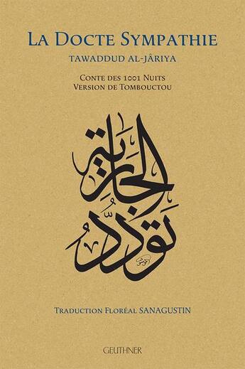 Couverture du livre « La docte sympathie : Tawaddud Al-Jariya » de  aux éditions Paul Geuthner