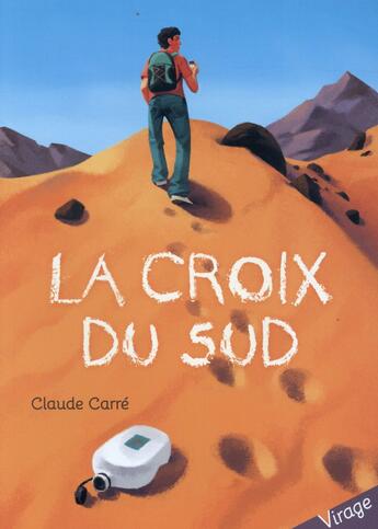 Couverture du livre « La croix du sud » de Carré Claude aux éditions Auzou