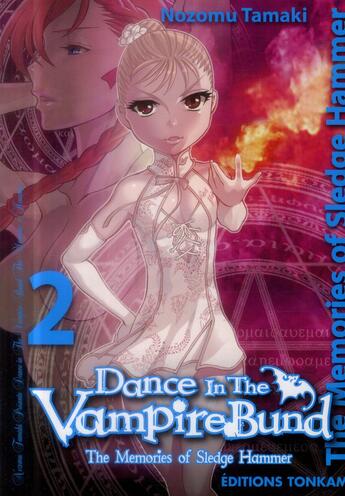 Couverture du livre « Dance in the vampire Bund - Sledge Hammer Tome 2 » de Nozomu Tamaki aux éditions Delcourt