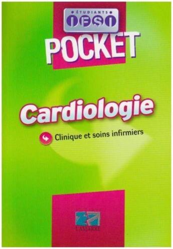 Couverture du livre « Cardiologie ; clinique et soins infirmiers » de Editions Lamarre aux éditions Lamarre