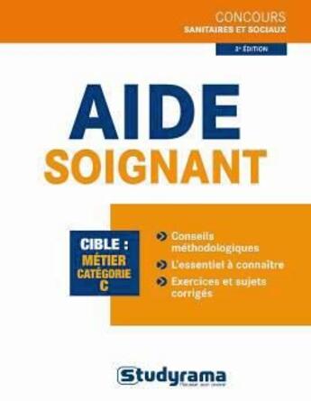 Couverture du livre « Aide soignant ; catégorie C (3e édition) » de Philippe Dominges aux éditions Studyrama