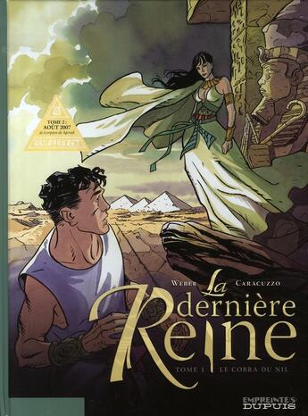 Couverture du livre « La dernière reine Tome 1 : le cobra du Nil » de Patrick Weber et Giancarlo Caracuzzo aux éditions Dupuis