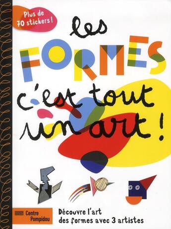 Couverture du livre « Les formes, c'est tout un art » de Isabelle Chabot aux éditions Centre Pompidou