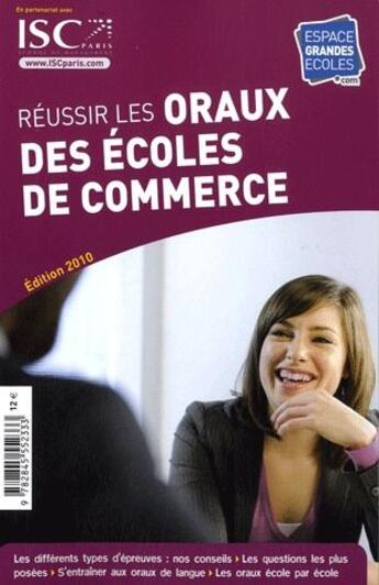 Couverture du livre « Reussir les oraux des écoles de commerce (édition 2010) » de  aux éditions Espace Grandes Ecoles