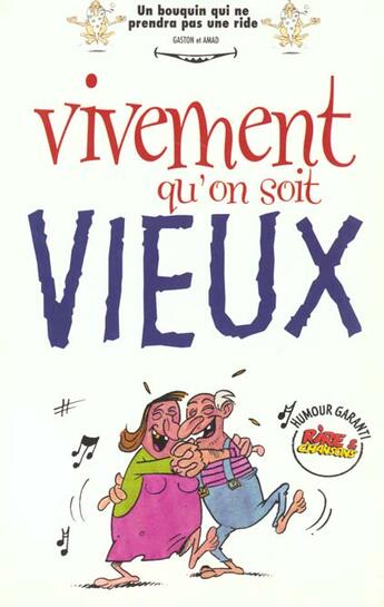 Couverture du livre « Rictus t.3; vivement qu'on soit vieux » de Gaston et Amad aux éditions Vents D'ouest