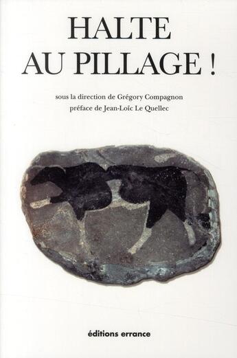 Couverture du livre « Halte au pillage ! » de  aux éditions Errance