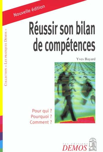 Couverture du livre « Reussir Son Bilan De Competence » de Bayard Y aux éditions Demos