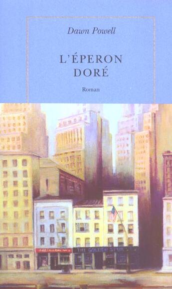 Couverture du livre « L'éperon doré » de Dawn Powell aux éditions Table Ronde