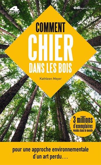 Couverture du livre « Comment chier dans les bois » de Kathleen Meyer aux éditions Edimontagne