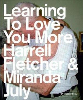 Couverture du livre « Learning to love you more » de Fletcher & Miranda aux éditions Prestel