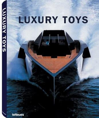 Couverture du livre « Luxury toys » de  aux éditions Teneues - Livre