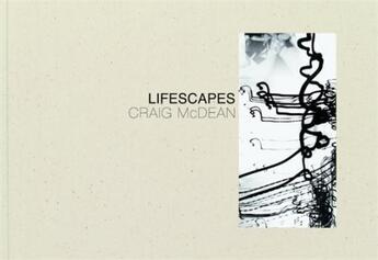 Couverture du livre « Craig mcdean lifescapes » de Wakefield aux éditions Steidl