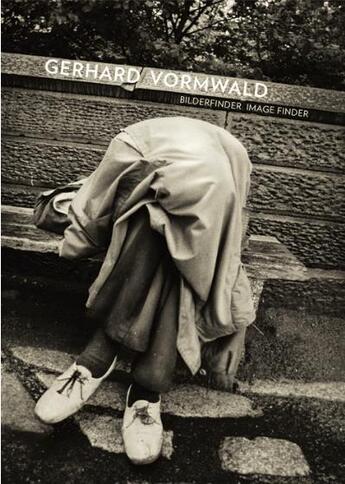 Couverture du livre « Gerhard vormwald image finder » de Jocks Heinz-Norbert aux éditions Hartmann Books