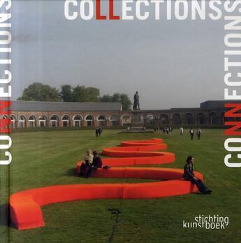 Couverture du livre « Collections connections » de  aux éditions Stichting Kunstboek