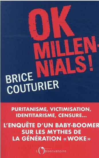 Couverture du livre « Ok millenials » de Brice Couturier aux éditions L'observatoire