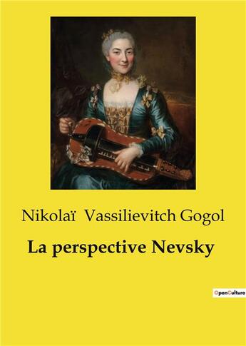 Couverture du livre « La perspective Nevsky » de Nikolaï Vassilievitch Gogol aux éditions Culturea