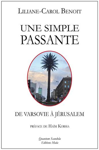 Couverture du livre « Une simple passante » de Liliane-Carol Benoit aux éditions Editions Maia