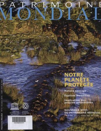 Couverture du livre « Notre planete protegée » de Patrimoine Mondial aux éditions Unesco