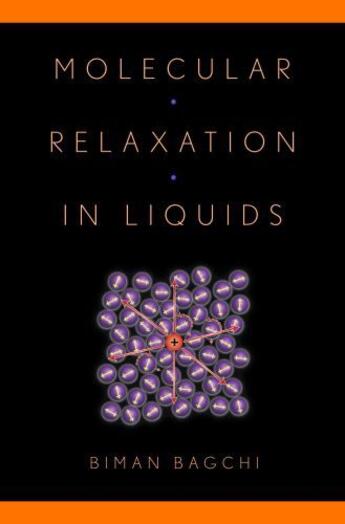 Couverture du livre « Molecular Relaxation in Liquids » de Bagchi Biman aux éditions Oxford University Press Usa