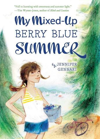 Couverture du livre « My Mixed-Up Berry Blue Summer » de Gennari Jennifer aux éditions Houghton Mifflin Harcourt