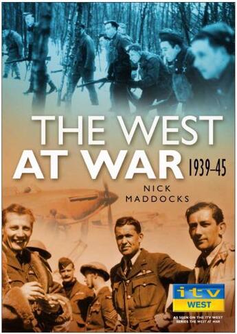 Couverture du livre « The West at War » de Maddocks Nick aux éditions History Press Digital