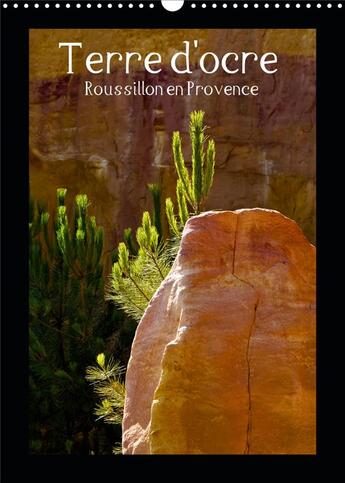 Couverture du livre « Terre d ocre roussillon en provence calendrier mural 2020 din a3 vertical - dans le luberon il y a l » de N N aux éditions Calvendo