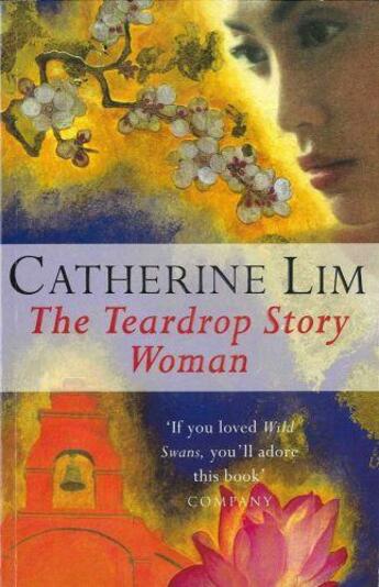 Couverture du livre « The Teardrop Story Woman » de Catherine Lim aux éditions Orion Digital