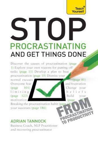 Couverture du livre « Stop Procrastinating and Get Things Done: Teach Yourself Ebook Epub » de Tannock Adrian aux éditions Hodder Education Digital