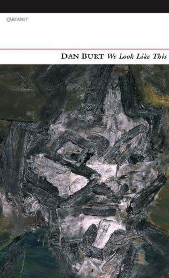 Couverture du livre « We Look Like This » de Burt Dan aux éditions Carcanet Press Digital