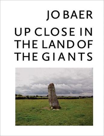 Couverture du livre « Jo baer: up close in the land of the giants » de Baer Jo aux éditions Dap Artbook