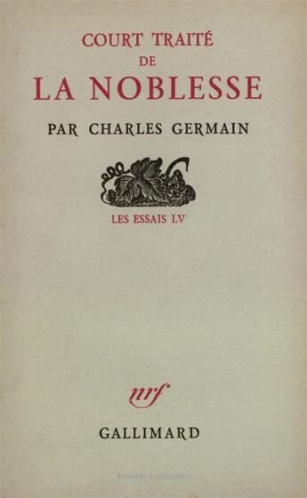 Couverture du livre « Court traite de la noblesse » de Germain Charles aux éditions Gallimard