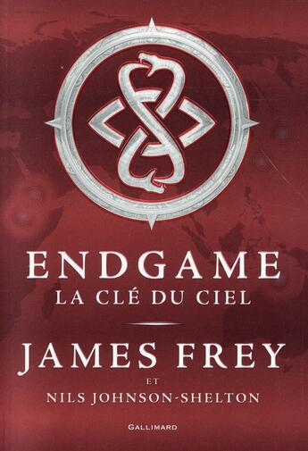 Couverture du livre « Endgame Tome 2 : la clé du ciel » de James Frey et Nils Johnson-Shelton aux éditions Gallimard-jeunesse