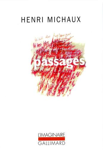 Couverture du livre « Passages (1937-1950) » de Henri Michaux aux éditions Gallimard