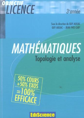 Couverture du livre « TOPOLOGIE ET ANALYSE ; COURS ET EXERCICES CORRIGES » de Auliac/Caby aux éditions Dunod