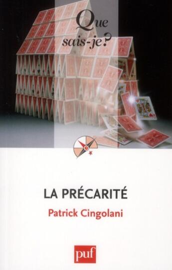 Couverture du livre « La précarité (3e édition) » de Patrick Cingolani aux éditions Que Sais-je ?