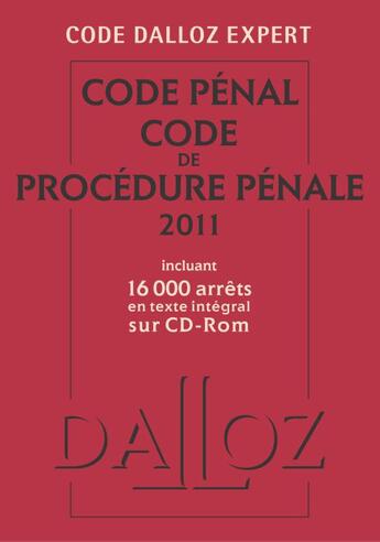 Couverture du livre « Code pénal ; code de procédure pénale (édition 2011) » de  aux éditions Dalloz