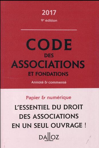 Couverture du livre « Code des associations et fondations (édition 2017) » de  aux éditions Dalloz