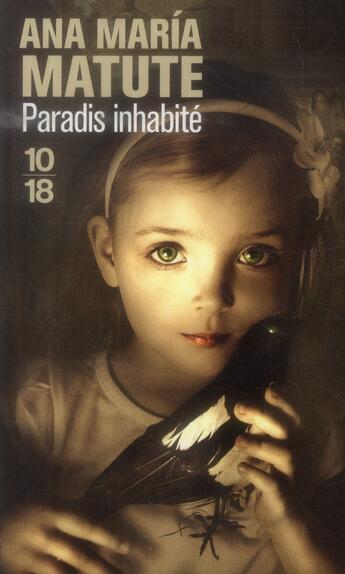 Couverture du livre « Paradis inhabité » de Ana Maria Matute aux éditions 10/18