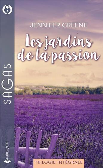 Couverture du livre « Les jardins de la passion ; retour à White Hills, pour l'amour d'une Campbell, au coeur de la passion » de Jennifer Greene aux éditions Harlequin